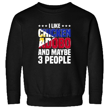 Discover Chicken Pet Adobo Filipino Pinoy Chicken Pork Cuisine Philippine Flag Sweatshirts