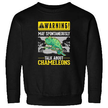 Discover Chameleon Pet May spontaneously talk about Chameleons 2 Sweatshirts