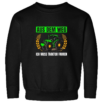 Discover Tractor Fun Agriculture From The Way I Must Tractor Drive Sweatshirts
