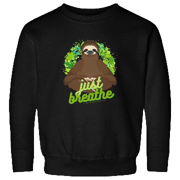 Discover Sloth Pet Gift Zen Meditating Sloth Breathe Mindfulness Compassion Kindness Sweatshirts