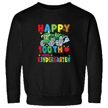 Discover Tractor Fun 100th Day 100 Days of Kindergarten For Toddlers Kids Sweatshirts