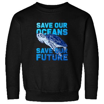 Discover Turtle Pet Environment Nature Lover Sweatshirts