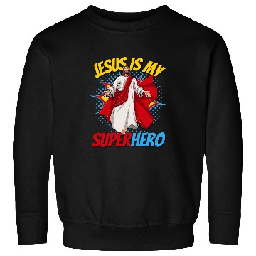 Discover Book Fun Jesus Is My Superhero Powerful Christian Comic Book Hero 2 Sweatshirts