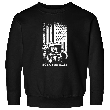 Discover Tractor Fun driving 50th Birthday 50 Years US Flag Tractor Driver Sweatshirts