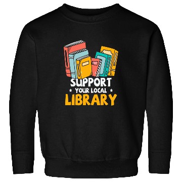 Discover Book Fun Support your local Library Book Reading Sweatshirts