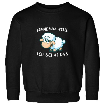 Discover Sheep Pet Come something wool I sheep that 08 Sweatshirts