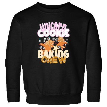 Discover Unicorn Pet  Unicorn Cookie Baking Crew Christmas Baker Team 7 Sweatshirts