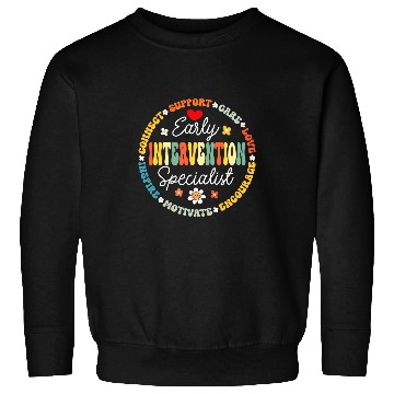 Discover Intervention Teacher Team Early Intervention Specialist 3 Sweatshirts