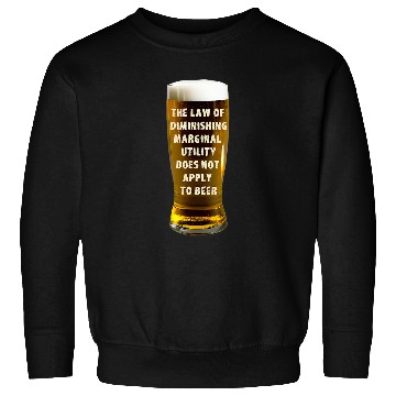 Discover Beer Fun Beer Economics Funny Beer Drinker Artwork for Beer Lovers Sweatshirts