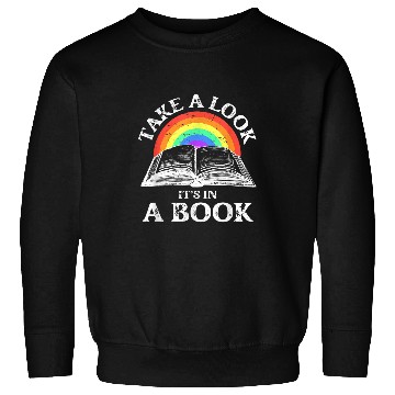 Discover Book Fun Take A Look Its In A Book Retro Rainbow Reading Sweatshirts