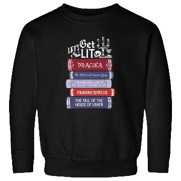 Discover Book Fun Lets Get Lit vintages Horror Book Lovers Bookworm Reading Sweatshirts
