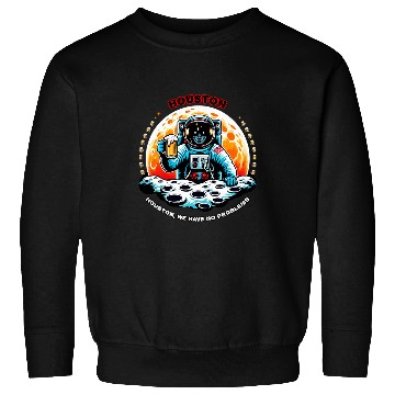 Discover Astronaut Job Houston we have no problems Astronaut Drinking Beer 2 Sweatshirts