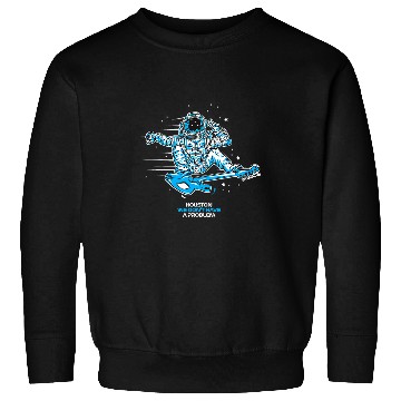 Discover Houston We Dont Have a Problem 2Guitar Surfing Astronaut Sweatshirts