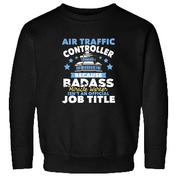 Discover Air Traffic Controller Aircraft Aviation ATC Airfield Sweatshirts