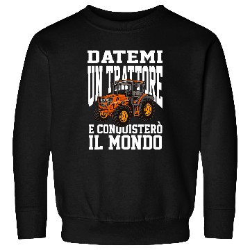 Discover Tractor Fun Written Funny Farmer Tractor Road Peasant Art 4 Sweatshirts