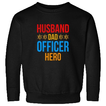 Discover Police Job Law Enforcement Correctional Officer Dad 1 Sweatshirts