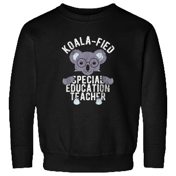 Discover Koala Pet Special Education SPED Teacher Sweatshirts