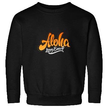 Discover Aloha Long Beach Sweatshirts