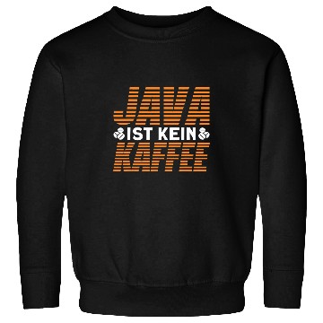 Discover Coffee Fun CF Coffee Software Nerd Java Is Not Coffee Programmer Sweatshirts