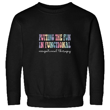 Discover Putting The Fun In Functional Occupational Therapy Christmas Sweatshirts