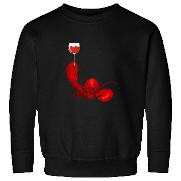 Discover Wines Fun Lobster And Wines Drinking Wines Seafood Lover Sweatshirts