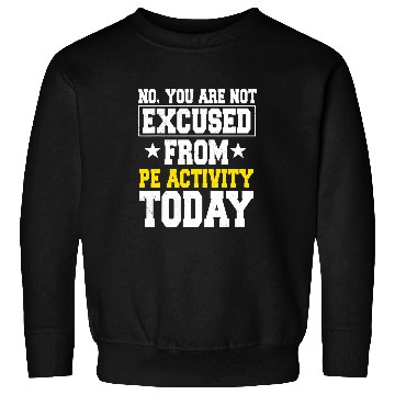 Discover PE Teacher Physical Education Activity Instructor Gym Coach Sweatshirts