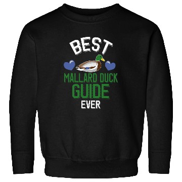 Discover Duck Pet bests Mallard Duck Guide Ever Sweatshirts