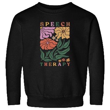 Discover Speech Therapy Speech Language Pathologist Therapist 3 Sweatshirts