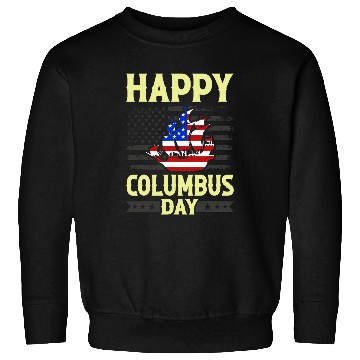 Discover Happy Columbus Day Discovery Italian Explorer 2 Sweatshirts