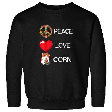 Discover Hamster Pet Corn Hamster Guinea Pig Maize Crop Corn Lover Love Peace Sweatshirts