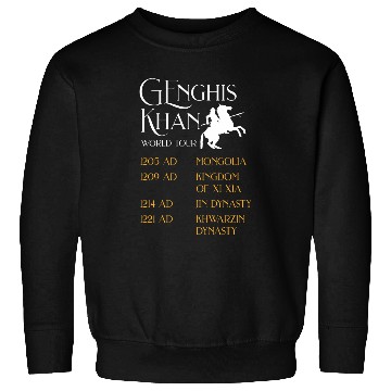 Discover Genghis Khan World Tour Historic Mongol Asian History 1 Sweatshirts