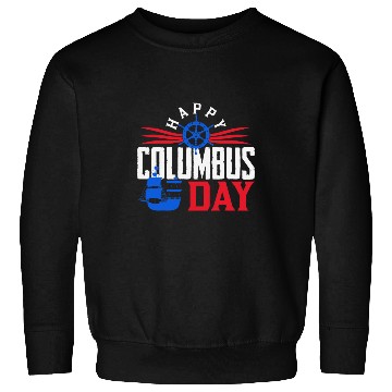 Discover Happy Columbus Day Celebration Sweatshirts