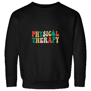 Discover Physical Therapy Christmas Physical Therapist PT PTA xmass Sweatshirts