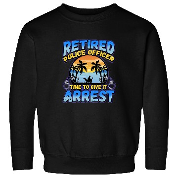 Discover Law Enforcement Design for a Police Officer 27 Sweatshirts