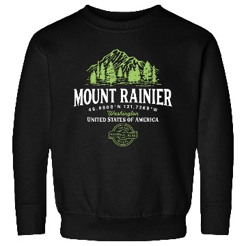 Discover Hiking Washington Mount Rainier National Park Sweatshirts