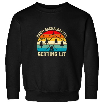 Discover Getting Lit Camp Bachelorette Bride Bridesmaid Camping Sweatshirts