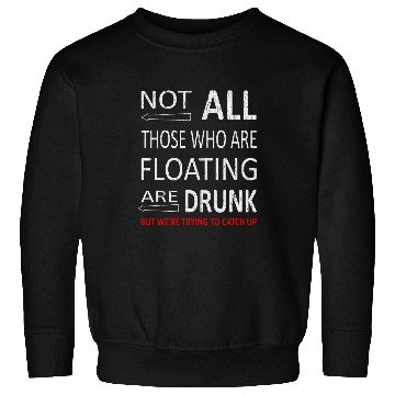 Discover Beer Fun Drinking River Rafting Hilarious River Rat Gift 23 Sweatshirts