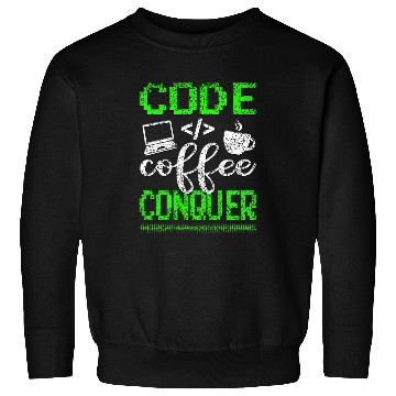 Discover Coffee Fun Code Coffee Conquer Bootstrap Bootstrapping Indie hackers 2 Sweatshirts