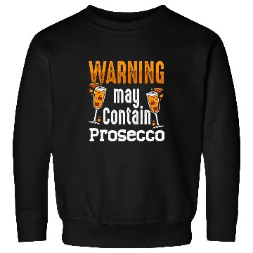 Discover Wines Fun Prosecco Wines Champagne Cocktails Rose Bottle Italian 2 Sweatshirts