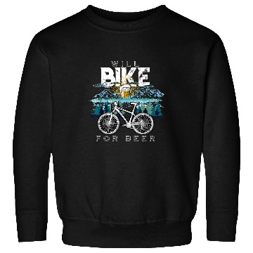 Discover Beer Fun Beer Will Bike Beer Cycling Biking Beer Lover Drinking19 Sweatshirts