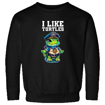 Discover I like turtles Sweatshirts