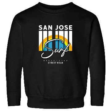 Discover San Jose Surf Vibes Ride the Silicon Waves Sweatshirts