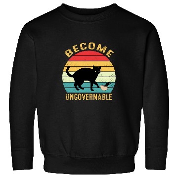 Discover Coffee Fun Become Ungovernable I Do What I Want Funny Cat Coffee Sweatshirts