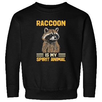 Discover Raccoon Pet Is My Spirit Animal Trash Panda Sweatshirts