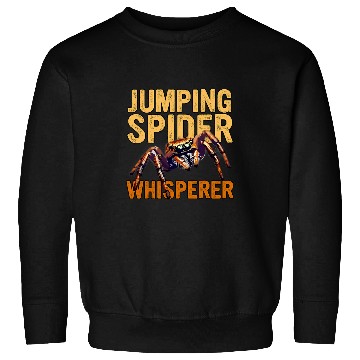 Discover Jumping Spider Whisperer Enclosure Hide For Spooder Dad Mom Sweatshirts