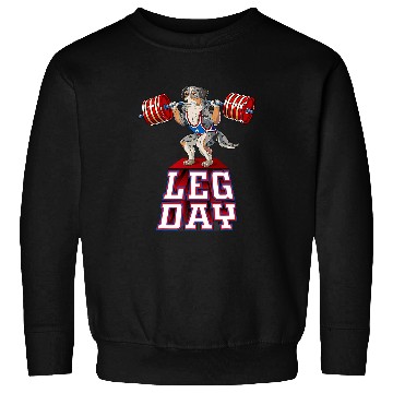 Discover Leg Day aussie Weight Lifting Squat Gym Sweatshirts