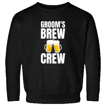Discover Beer Fun Groom s Brew Crew Funny Bachelor Party Beer Sweatshirts