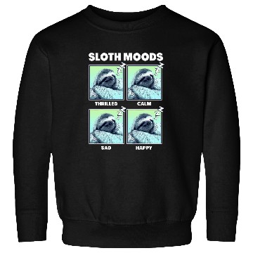 Discover Sloth Pet Moods Box Up Sweatshirts