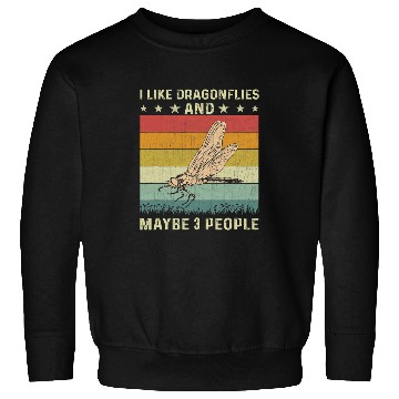Discover I Like Dragonflies Maybe 3 People Retro 60s 70s Dragonfly Sweatshirts