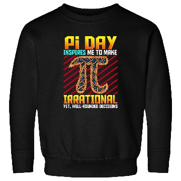 Discover Funny Pi Day Blueberry Lattice Pie Irrational 3 14 Radius Sweatshirts